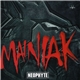 Neophyte - Mainiak