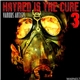 Various - Hatred Is The Cure - Volume 3